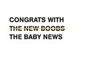 congrats with the new boobs